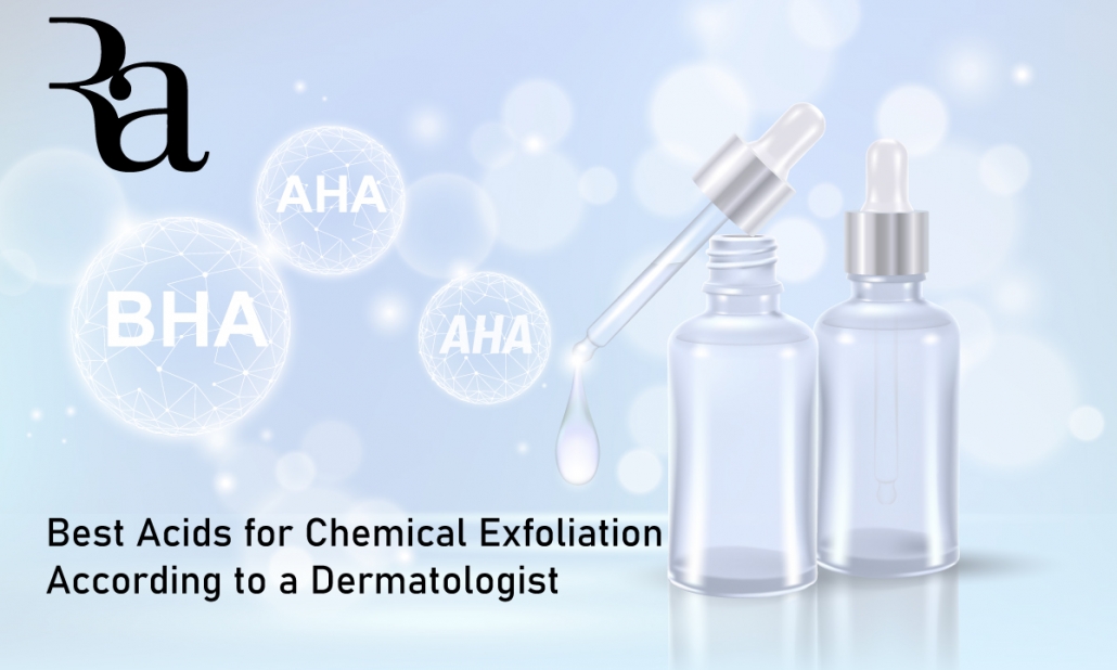 The Best Acids for Chemical Exfoliation According to a Dermatologist Dr. Rashmi Shetty